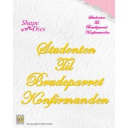 Nellie Snellen die - Til, Studenten, Brudeparret, Konfirmanden