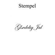 Stempel / clear stamps Glædelig Jul